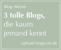 Aktion 3 tolle Blogs